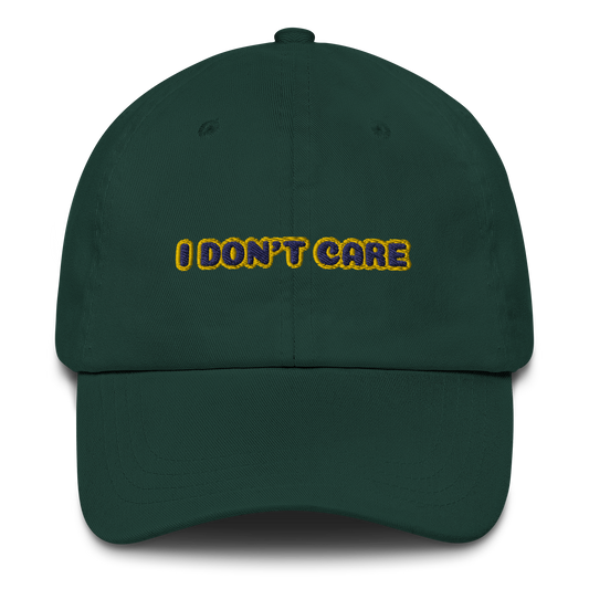 I DON'T CARE Dad hat